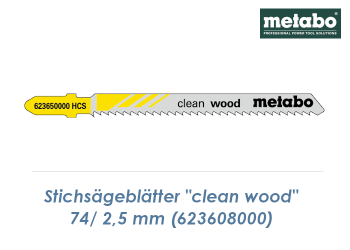 2,5 x 74mm Stichsägeblatt "Clean Wood" für Holz, Kunststoffe mit Stoßzahnung (1 Stk.)
